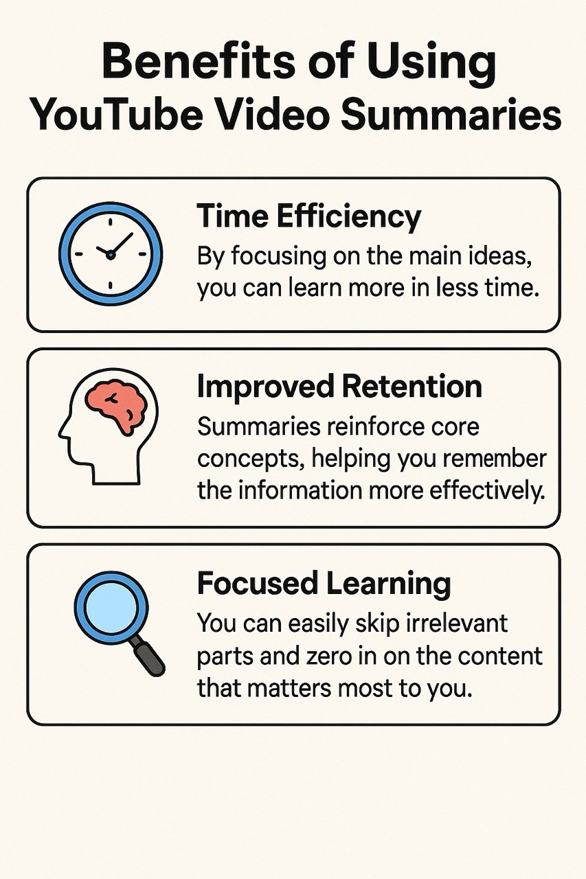 Benefits of Using YouTube Video Summaries